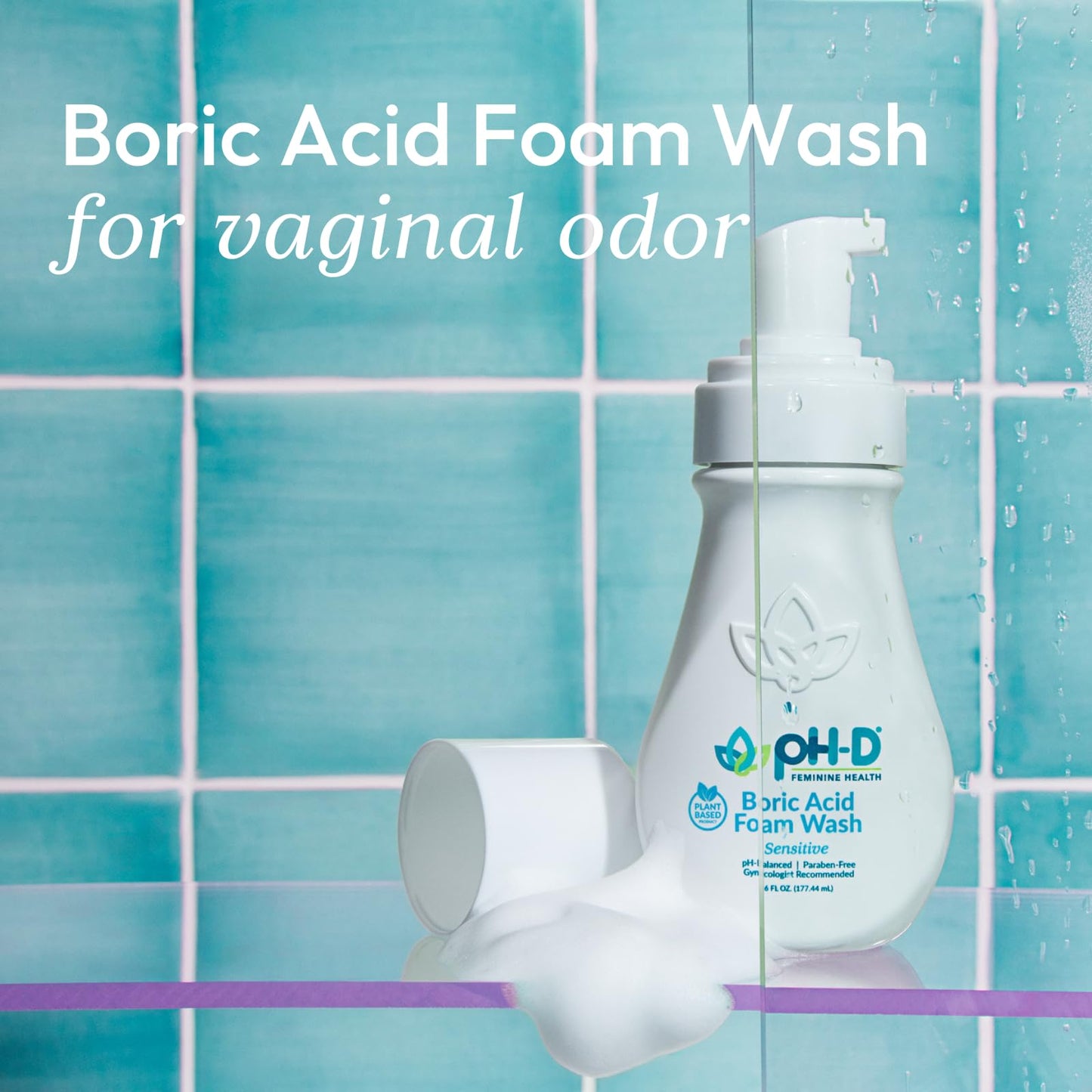 pH-D Feminine Health Support - Boric Acid Foam Wash - pH-Balanced, Paraben-Free, and Plant-based